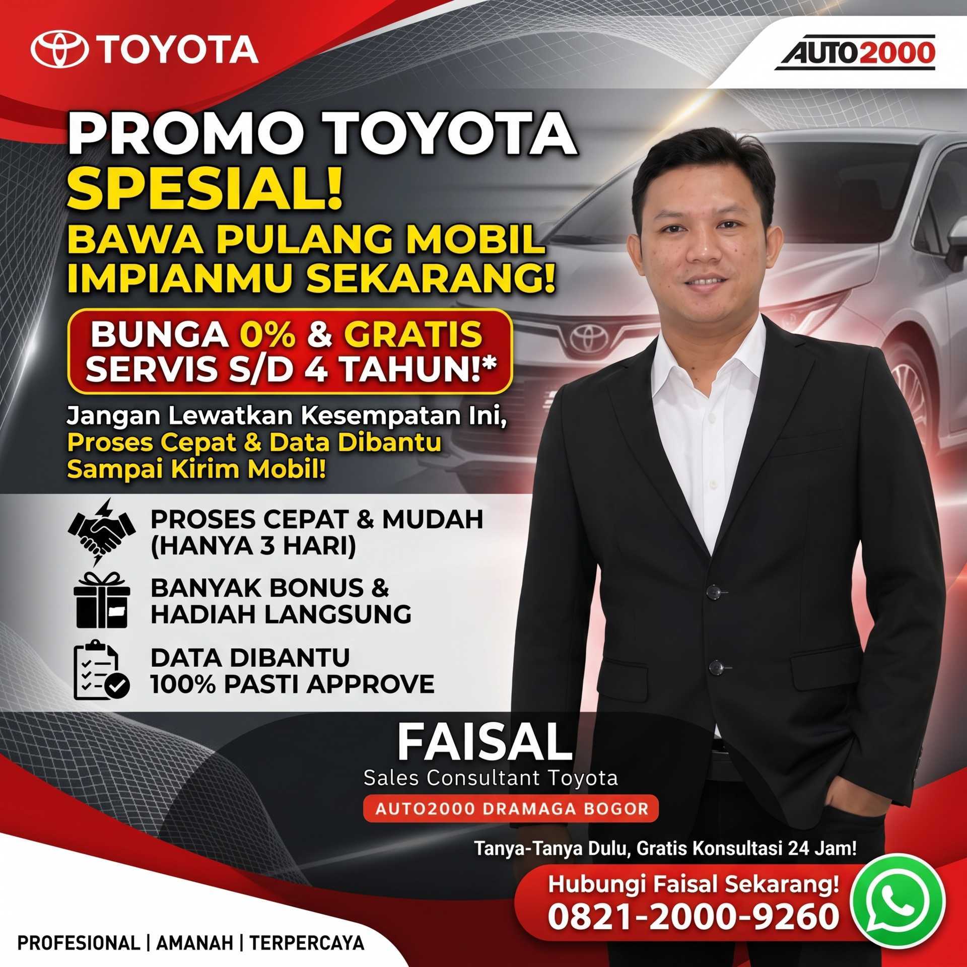 Poster Faisal, sales consultant Toyota Auto2000 Dramaga Bogor